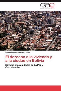 portada el derecho a la vivienda y a la ciudad en bolivia