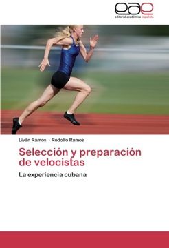 portada Selección y preparación de velocistas: La experiencia cubana