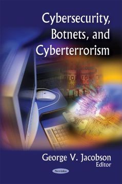 portada Cybersecurity, Botnets, and Cyberterrorism 