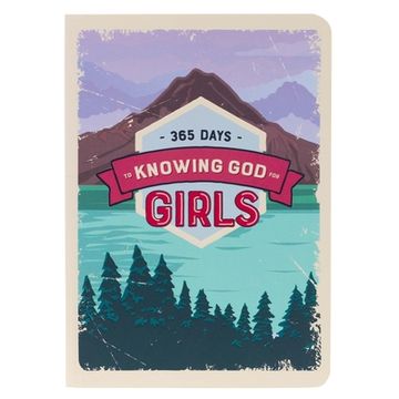 portada 365 Days to Knowing God for Girls Devotional