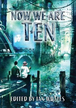 portada Now We Are Ten (in English)