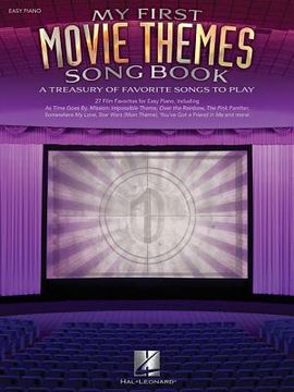 portada My First Movie Themes Song Book: A Treasury of Favorite Songs to Play (en Inglés)