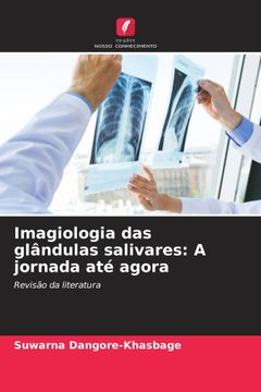 portada Imagiologia das Glândulas Salivares: A Jornada até Agora