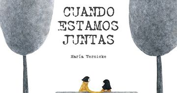 portada Cuando Estamos Juntas (in Spanish)