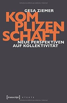 portada Komplizenschaft: Neue Perspektiven auf Kollektivität (en Alemán)