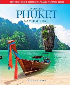 portada Enchanting Phuket, Samui & Krabi (in English)