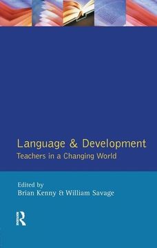 portada Language and Development: Teachers in a Changing World (en Inglés)