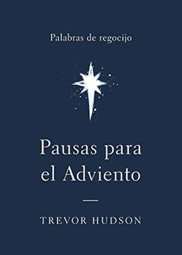 portada Pausas Para el Adviento: Palabras de Regocijo (in Spanish)