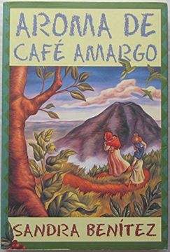 portada Aroma de Cafe Amargo/ Bitter Grounds