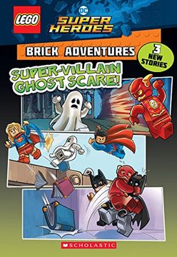 portada Super-Villain Ghost Scare! (Lego dc Comics Super Heroes: Brick Adventures) (Lego dc Super Heroes) 