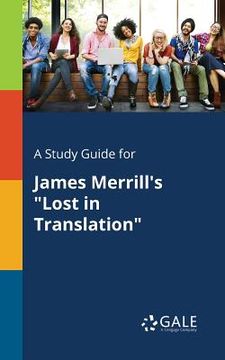 portada A Study Guide for James Merrill's "Lost in Translation" (en Inglés)