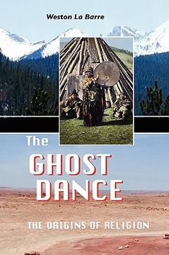 portada the ghost dance: the origins of religion (in English)