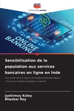 portada Sensibilisation de la population aux services bancaires en ligne en Inde (en Francés)