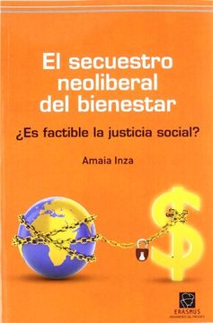 portada El Secuestro Neoliberal Del Bienestar (in Spanish)