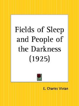 portada fields of sleep and people of the darkness (en Inglés)
