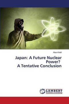 portada Japan: A Future Nuclear Power? A Tentative Conclusion