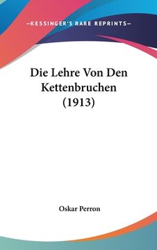 portada Die Lehre Von Den Kettenbruchen (1913) (en Alemán)