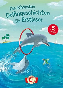 portada Die Schönsten Delfingeschichten für Erstleser: Leselöwen - das Original