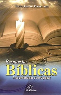 portada Respuestas Bíblicas a los Protestantes y Otros Grupos