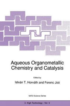 portada Aqueous Organometallic Chemistry and Catalysis (en Inglés)