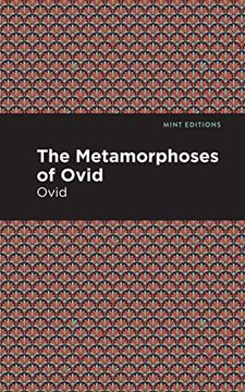 portada The Metamorphoses of Ovid (Mint Editions (Poetry and Verse)) 