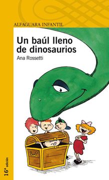 portada Un Baul Lleno de Dinosaurios. (Proxima Parada 6 Años)
