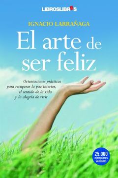 portada El Arte de ser Feliz (in Spanish)