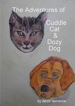 portada The Adventures of Cuddle cat and Dozy dog (en Inglés)