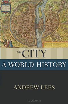 portada The City: A World History (New Oxford World History) (en Inglés)