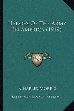 portada heroes of the army in america (1919)