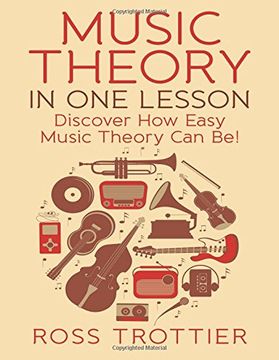 portada Music Theory in one Lesson: Discover how Easy Music Theory can be! (en Inglés)
