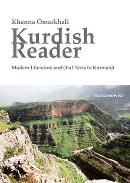 portada Kurdish Reader. Modern Literature and Oral Texts in Kurmanji: With Kurdish-English Glossaries and Grammatical Sketch (en Inglés)