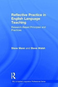 portada Reflective Practice in English Language Teaching: Research-Based Principles and Practices (ESL & Applied Linguistics Professional Series)