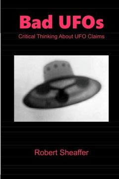 portada Bad Ufos: Critical Thinking About ufo Claims (en Inglés)
