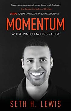 portada Momentum: Where Mindset Meets Strategy: 7 Steps to Start and Keep Momentum in Business Forever (en Inglés)