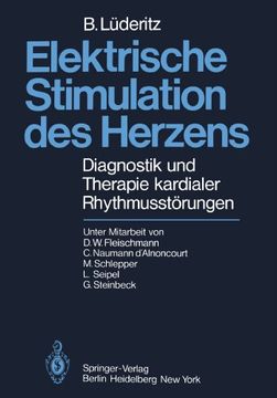 portada Elektrische Stimulation des Herzens: Diagnostik und Therapie kardialer Rhythmusstörungen (German Edition)
