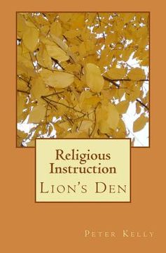 portada Religious Instruction: Lion's Den (en Inglés)