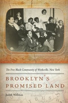 portada Brooklyn's Promised Land: The Free Black Community of Weeksville, New York