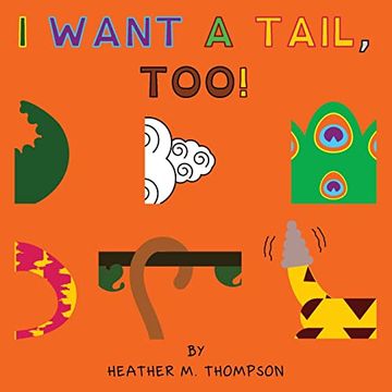 portada I Want a Tail, Too! (en Inglés)