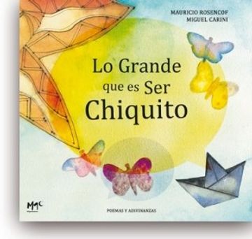 portada Lo Grande que es ser Chiquito (in Spanish)