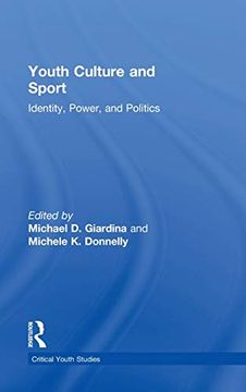 portada Youth Cultures & Sport: Identity, Power, and Politics (Critical Youth Studies) (in English)