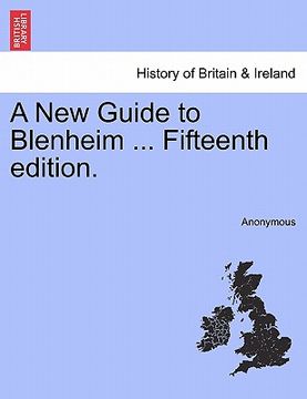 portada a new guide to blenheim ... fifteenth edition. (en Inglés)