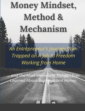 portada Money Mindset, Method & Mechanism