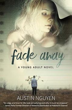 portada Fade Away: A Young Adult Novel (en Inglés)