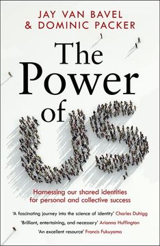 portada The Power of us: Harnessing our Shared Identities for Personal and Collective Success (in English)