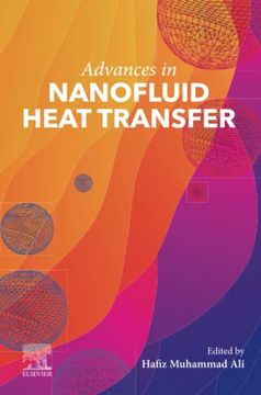portada Advances in Nanofluid Heat Transfer (in English)