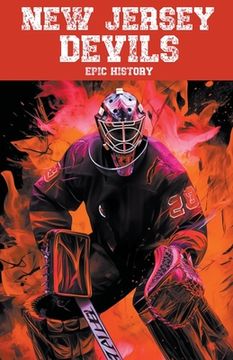 portada New Jersey Devils Epic History (en Inglés)