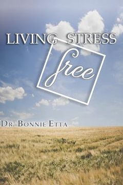 portada Living Stress Free (en Inglés)