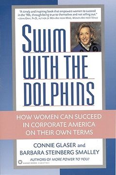 portada swim with the dolphins: how women can succeed in corporate america on their own terms (in English)