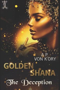 portada Golden Shana: The Deception (en Inglés)